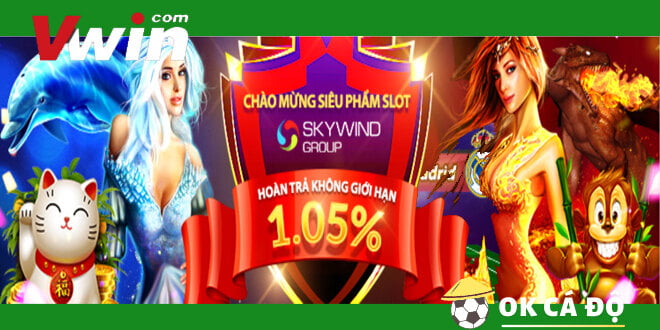 VWIN hoàn trả Slot SKYWIND khủng lên đến 1.05%